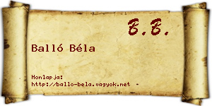 Balló Béla névjegykártya